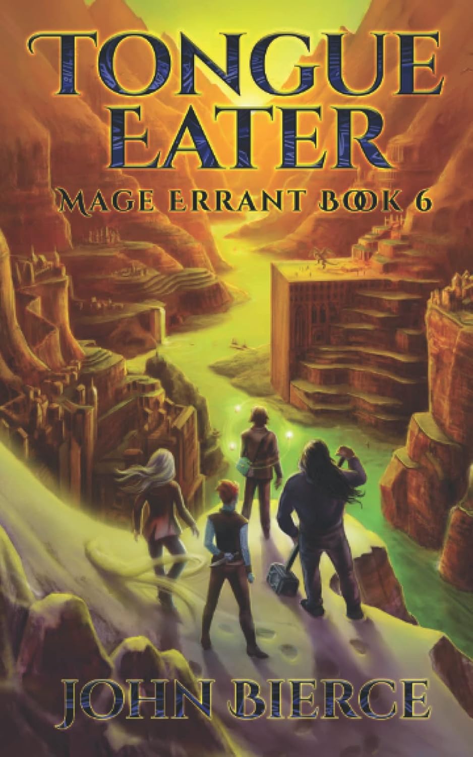 Mage Errant 6: Tongue Eater